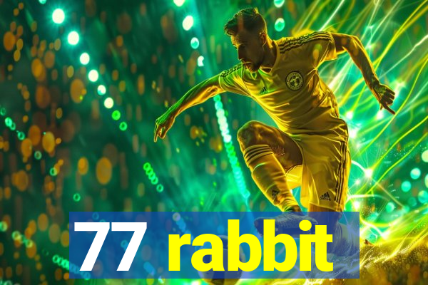 77 rabbit